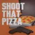 Shoot That Pizza 1.0