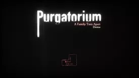 Purgatorium: A Family Torn Apart