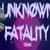 Unknown Fatality