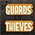 Of Guards and Thieves 93