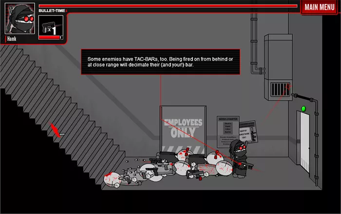 In the flash game Madness Combat: Project Nexus, when you start