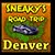 Sneaky's Road Trip: Denver