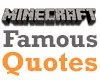 The language of Minecraft: Famous quotes and jargon