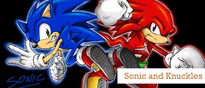 Sonic and Knuckles