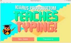 Icarus Proudbottom Teaches Typing